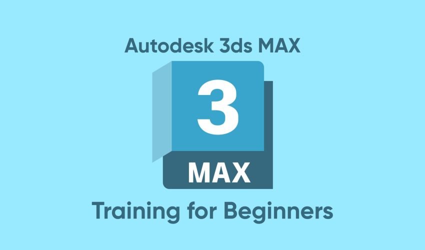 Epiri-Featured-Image-3Ds-Max-Training for Beginners