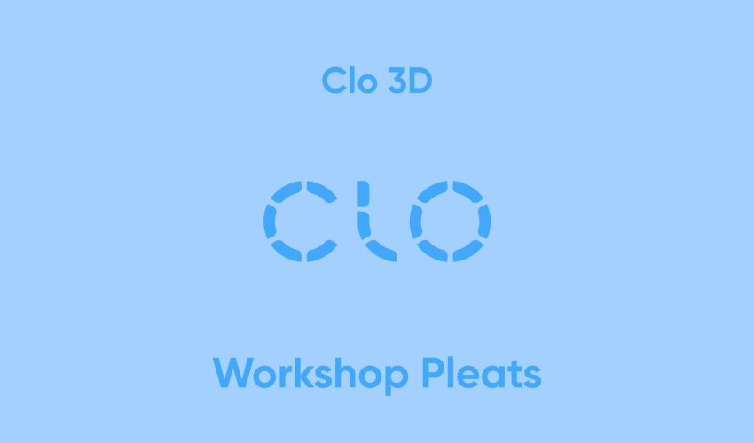 Epiri-Featured-Image-Clo3D-Workshop Pleats