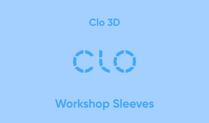 Epiri-Featured-Image-Clo3D-Workshop Sleeves