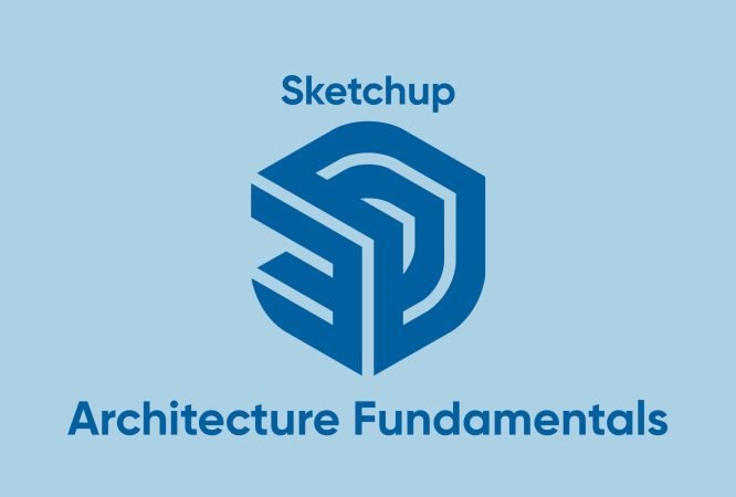 Epiri-Featured-Image-Sketchup-Architecture Fundamentals